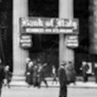 HISTORY OF BANK OF AMERICA = BANK OF ITALY = STARTED IN SAN FRANCISCO IN 1904